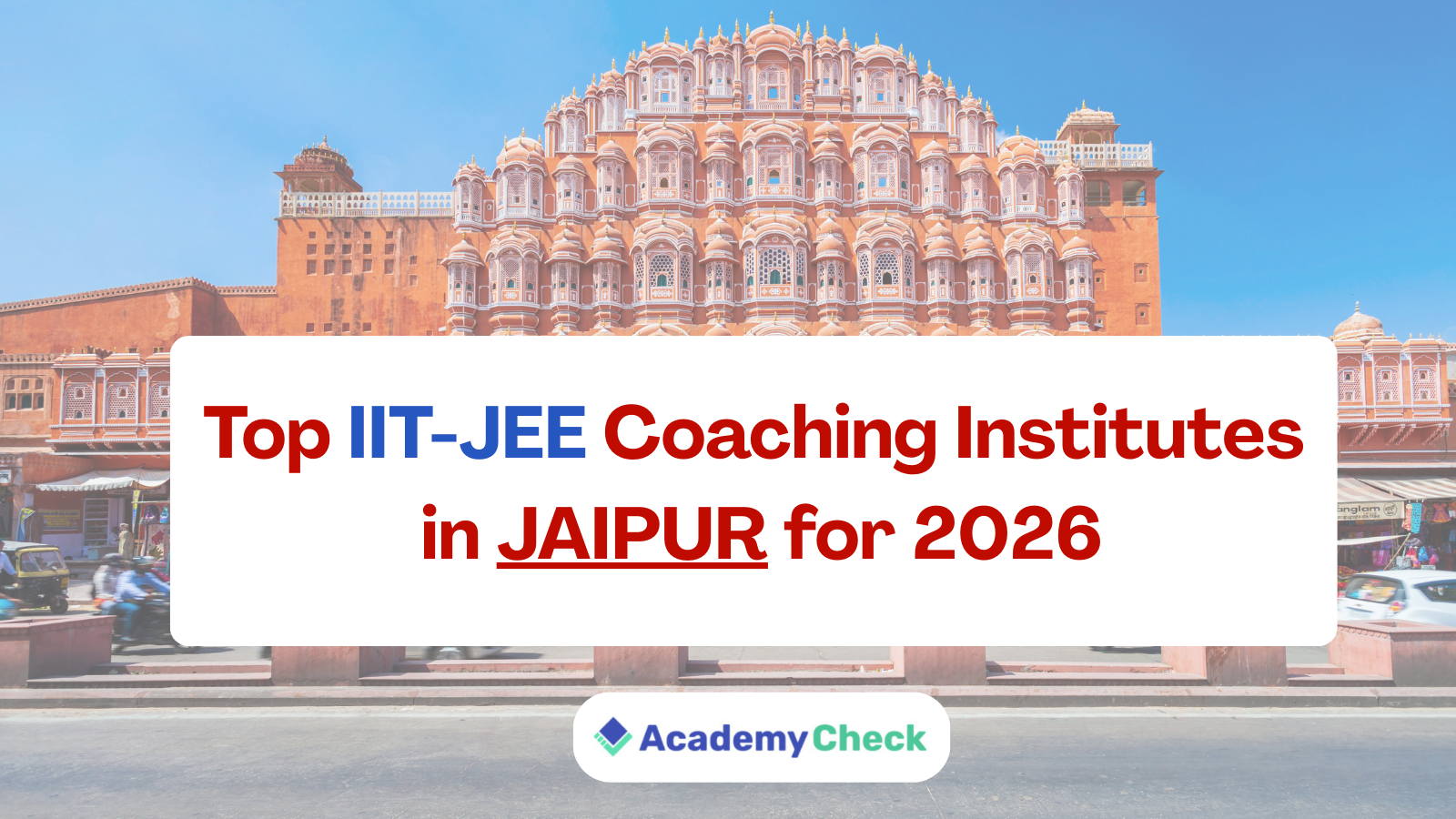 Top IIT-JEE Coaching Institutes in Jaipur for 2026